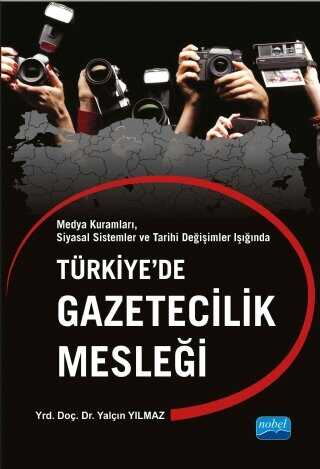 Türkiye’de Gazetecilik Mesleği