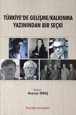 Türkiye`de Gelişme-Kalkınma Yazınından Bir Seçki kapağı
