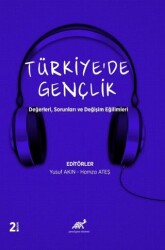 Türkiye’de Gençlik - Paradigma Akademi Yayınları
