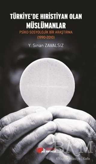 Türkiye`de Hıristiyan Olan Müslümanlar - Berikan Yayınevi