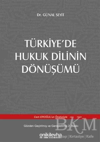 Türkiye`de Hukuk Dilinin Dönüşümü - 1