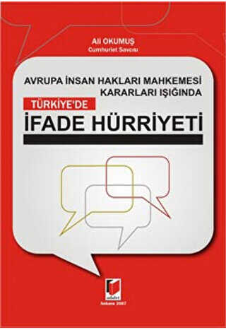 Türkiye`de İfade Hürriyeti