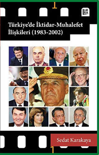 Türkiye’de İktidar - Muhalefet İlişkileri 1983-2002