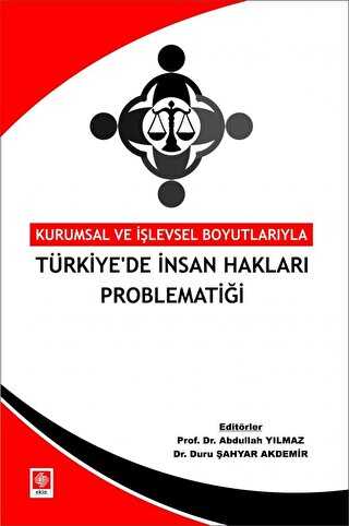 Türkiye`de İnsan Hakları Problematiği