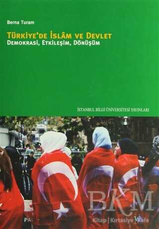 Türkiye’de İslam ve Devlet - İstanbul Bilgi Üniversitesi Yayınları