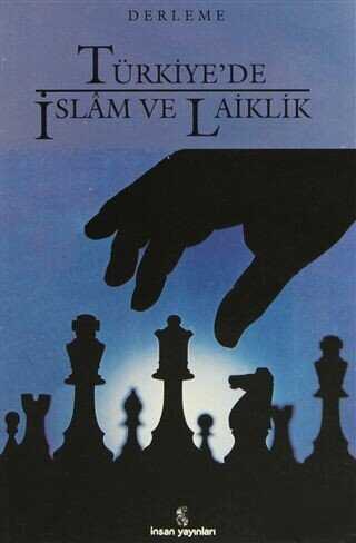 Türkiye`de İslam ve Laiklik