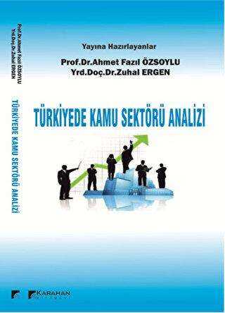Türkiyede Kamu Sektörü Analizi - Karahan Kitabevi
