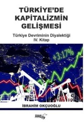 Türkiye`de Kapitalizmin Gelişmesi - Sınırsız Kitap