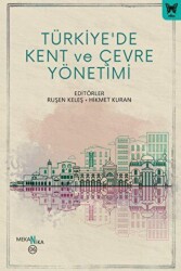 Türkiye`de Kent ve Çevre Yönetimi - Nika Yayınevi