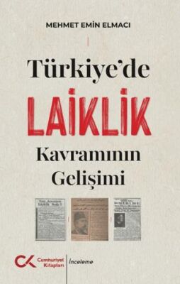 Türkiye`de Laiklik Kavramının Gelişimi - 1