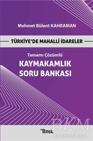 Temsil Kitap Türkiye’de Mahalli İdareler - Kaymakamlık Tamamı Çözümlü Soru Bankası