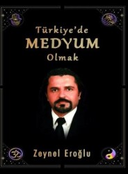 Türkiye’de Medyum Olmak - 5. Boyut Yayınları