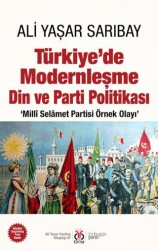 Türkiye’de Modernleşme Din ve Parti Politikası - DBY Yayınları