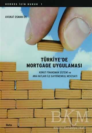 Türkiye’de Mortgage Uygulaması