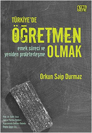 Türkiye’de Öğretmen Olmak - Nota Bene Yayınları