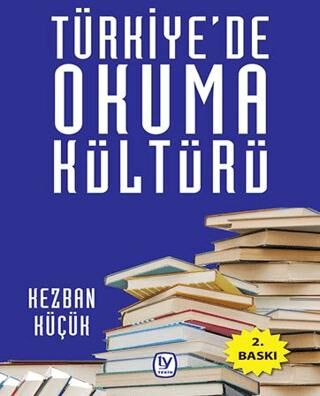 Türkiye`de Okuma Kültürü kapağı
