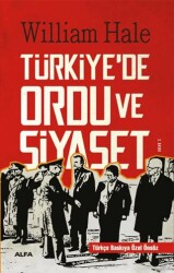 Türkiye`de Ordu ve Siyaset - Alfa Yayınları
