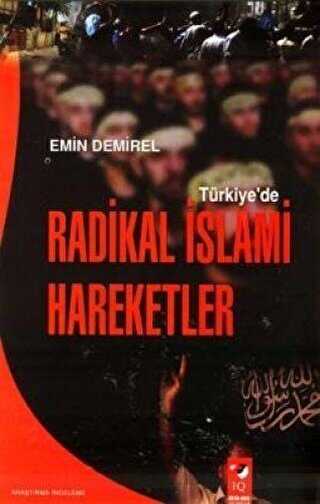 Türkiye`de Radikal İslami Hareketler