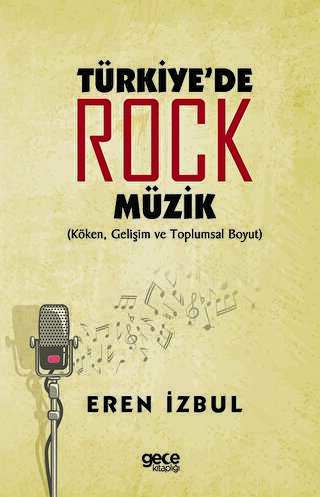Türkiye`de Rock Müzik
