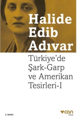 Türkiye`de Şark-Garp ve Amerikan Tesirleri I - 1