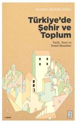 Türkiye’de Şehir ve Toplum kapağı