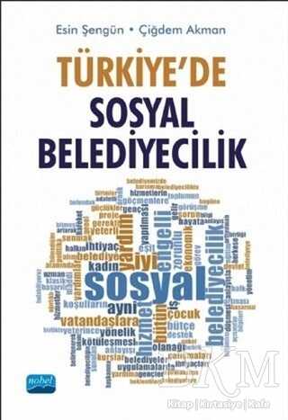 Türkiye’de Sosyal Belediyecilik - Nobel Akademik Yayıncılık