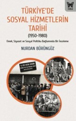 Türkiye’de Sosyal Hizmetlerin Tarihi - Nika Yayınevi