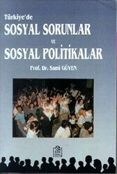 Türkiye’de Sosyal Sorunlar ve Sosyal Politikalar - Ezgi Kitabevi Yayınları