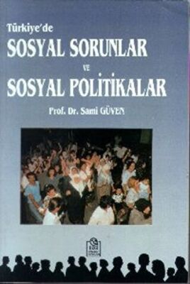 Türkiye’de Sosyal Sorunlar ve Sosyal Politikalar kapağı