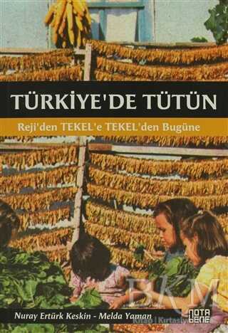 Türkiye`de Tütün - Nota Bene Yayınları