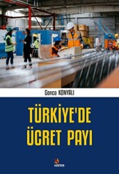 Türkiye’de Ücret Payı - Kriter Yayınları