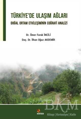 Türkiye’de Ulaşım Ağları - Kriter Yayınları