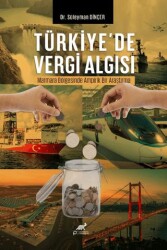 Türkiye`de Vergi Algısı - Paradigma Akademi Yayınları