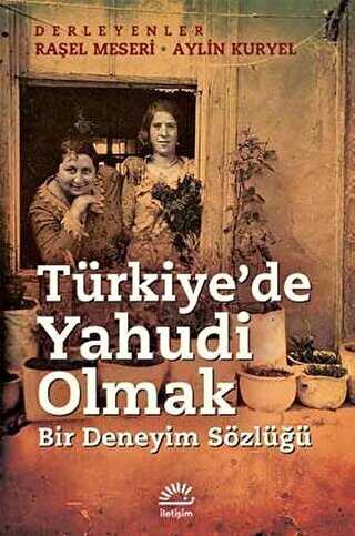 Türkiye`de Yahudi Olmak - İletişim Yayınevi