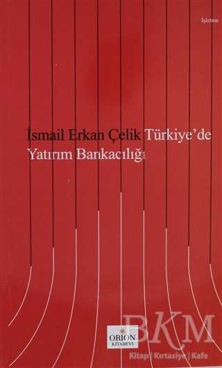 Türkiye`de Yatırım Bankacılığı