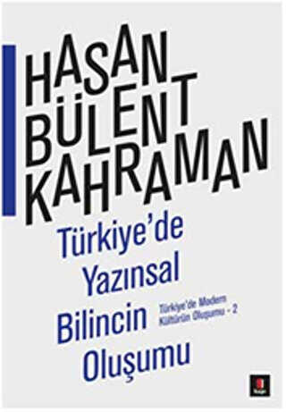 Türkiye`de Yazınsal Bilincin Oluşumu - Kapı Yayınları