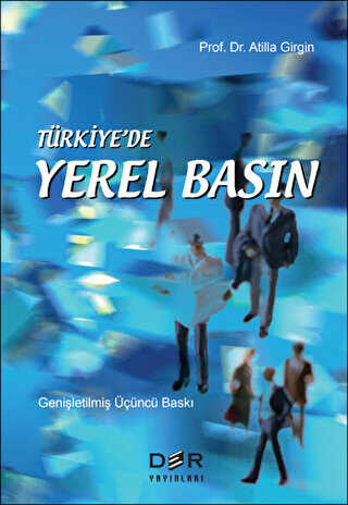 Türkiye’de Yerel Basın - Der Yayınları