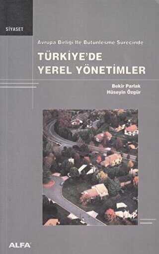 Türkiye’de Yerel Yönetimler - Alfa Yayınları