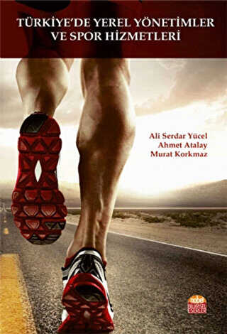 Türkiye’de Yerel Yönetimler ve Spor Hizmetleri - Nobel Bilimsel Eserler