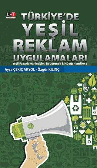 Türkiye`de Yeşil Reklam Uygulamaları