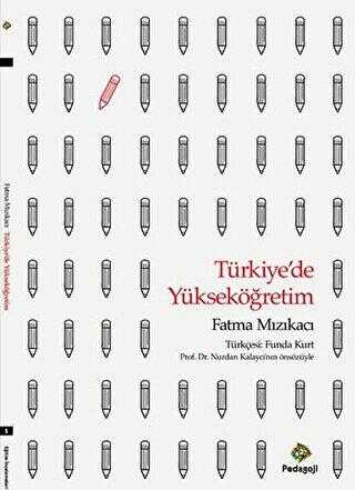 Türkiye`de Yükseköğretim - Pedagoji Yayınları