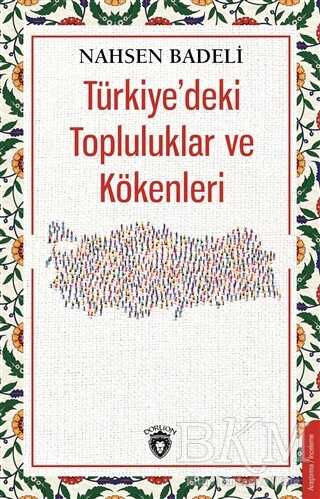 Türkiye`deki Topluluklar ve Kökenleri