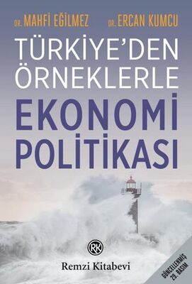 Türkiye`den Örneklerle Ekonomi Politikası