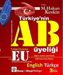 Türkiye’nin AB üyeliği Turkey’s Accession to the EU - Sharp and Sharp Publishing Yayınları