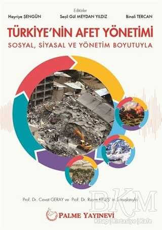 Türkiye`nin Afet Yönetimi - Palme Yayıncılık