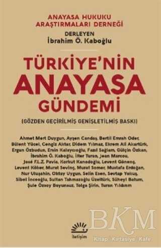 Türkiye`nin Anayasa Gündemi - İletişim Yayınevi