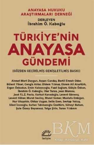 Türkiye`nin Anayasa Gündemi