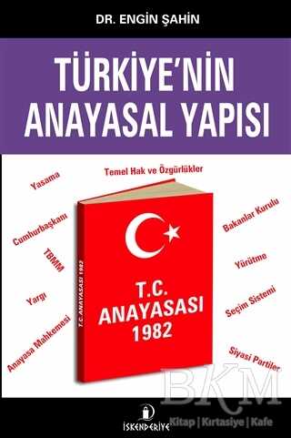 Türkiye`nin Anayasal Yapısı