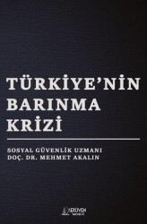 Türkiye’nin Barınma Krizi - Serüven Yayınevi