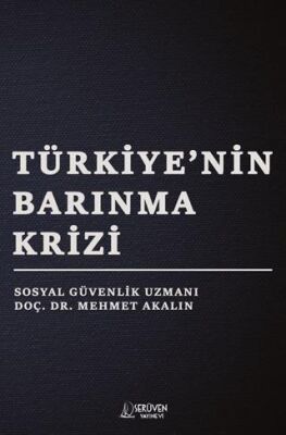 Türkiye’nin Barınma Krizi - 1